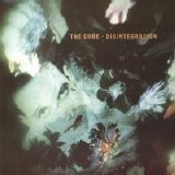 The Cure - Disintegration