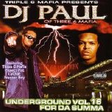 DJ Paul - Underground Vol. 16 For Da Summa (Parental Advisory)