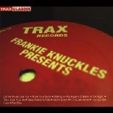 Various artists - Frankie Knuckles Presents
