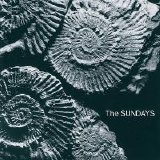 The Sundays - Reading, Writing and Arithmetic