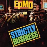 EPMD - Strictly Business