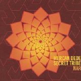 Mercan Dede - Secret Tribe: Nar