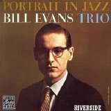 Bill Evans Trio - Portrait In Jazz