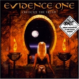 Evidence One - Criticize The Truth