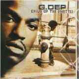 G. Dep - Child of the Ghetto