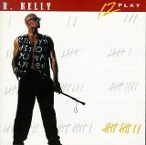 R. Kelly - 12 Play