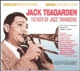 Jack Teagarden - Father Of Jazz Trombone