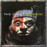 The Cult - Dreamtime