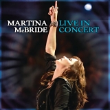 Martina McBride - Live In Concert CD/DVD