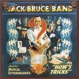 Jack Bruce - How's Tricks