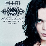 HIM - And Love Said No: The Greatest Hits 1997-2004