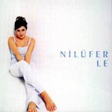 Nilüfer - Nilüfer'le