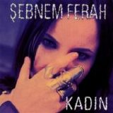 Sebnem Ferah - KadÄ±n