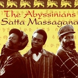 The Abyssinians - Satta Massagana