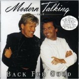 Modern Talking - Back For Good