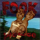 Pigface - Fook (Limited Edition 3-CD Re-Issue)