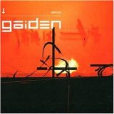 Gaiden - Walking On Wires