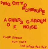 Big City Orchestra - A Child's Garden Of Noise
