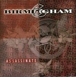 Birmingham 6 - Assassinate