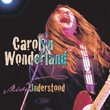 Carolyn Wonderland - Miss Understood