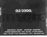 Various artists - Old School Hardcore