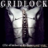 Gridlock - The Synthetic Form
