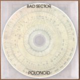 Bad Sector - Polonoid