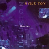 Evils Toy - Illusion