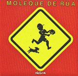 Moleque de Rua - Moleque de Rua