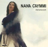 Nana Caymmi - Renascer