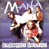 Maná - Grandes Éxitos