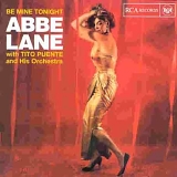 Abbe Lane - Be Mine Tonight