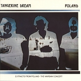 Tangerine Dream - Poland. The Warsaw Concert