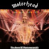 Motörhead - No sleep 'til Hammersmith