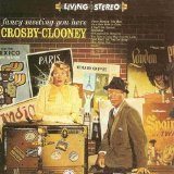 Bing Crosby / Rosemary Clooney - Fancy Meeting You Here