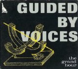 Guided By Voices - The Grand Hour