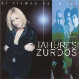 TahÃºres Zurdos - El tiempo de la luz