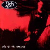 Ash - Live At The Wireless