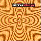 Neurotics - Inside