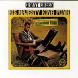 Grant Green - His Majesty King Funk