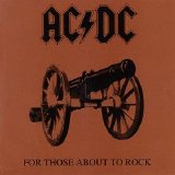 AC/DC - For Those About to Rock We Salute You