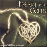 Various artists - Heart of the Celts: Songs of Love