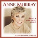 Anne Murray - Wonderful World Disc 1