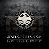 State Of The Union - Evol Love Industry