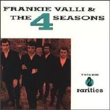 Frankie Valli & The 4 Seasons - Rarities. Vol. 2
