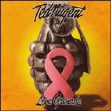 Ted Nugent - Love Grenade