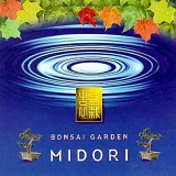 Midori - Bonsai Garden