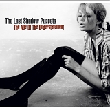 The Last Shadow Puppets - Age of the Understatement