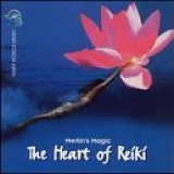 Merlins Magic - The Heart Of Reiki