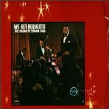 Oscar Peterson - We Get Reqiests